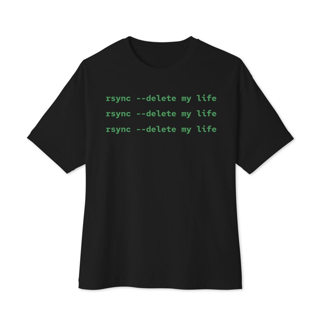 rsync delete T-Shirt